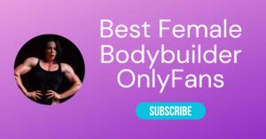 gym princess jennifer onlyfans|The Best Female Bodybuilder Onlyfans Accounts